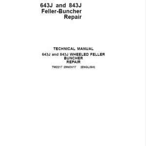 John Deere 643J, 843J Feller Buncher Service Repair Manual (SN after 600001 - )