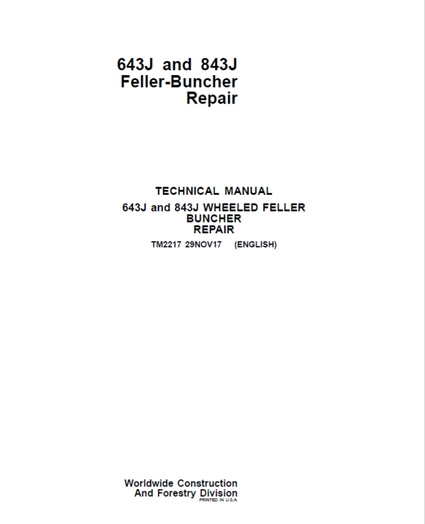 John Deere 643J, 843J Feller Buncher Service Repair Manual (SN after 600001 - )