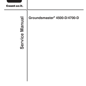 Toro Groundsmaster 4500-D, 4700-D (Model 30856, 30868) Service Repair Manual