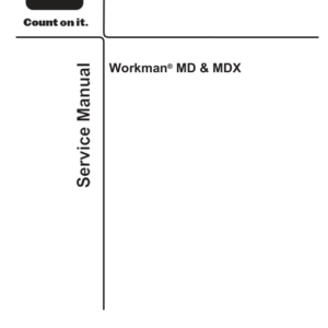Toro Workman MD, MDX Service Repair Manual