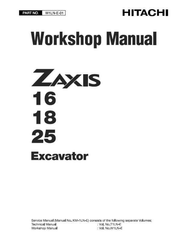 Hitachi ZX16, ZX18, ZX25 Mini Excavator Workshop Repair Manual