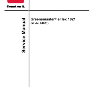 Toro Greensmaster eFlex 1021 Service Repair Manual