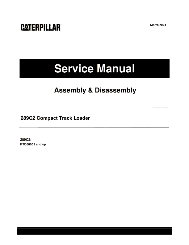Caterpillar CAT 289C2 Compact Track Loader Service Repair Manual (RTD00001 and up)_1