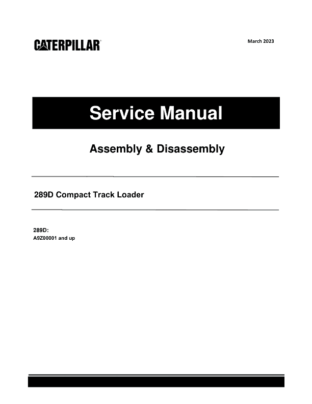 Caterpillar CAT 289D Compact Track Loader Service Repair Manual (A9Z00001 and up)_1