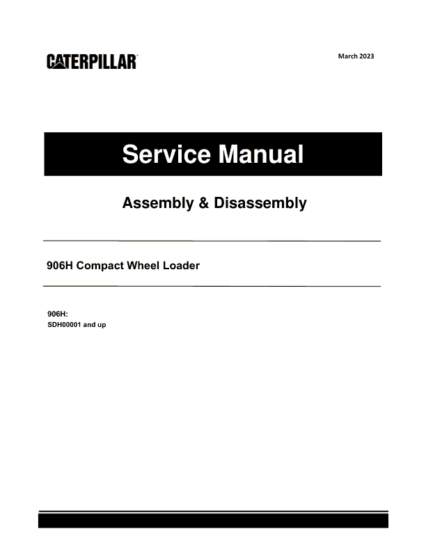 Caterpillar CAT 906H Compact Wheel Loader Service Repair Manual (SDH00001 and up)_1