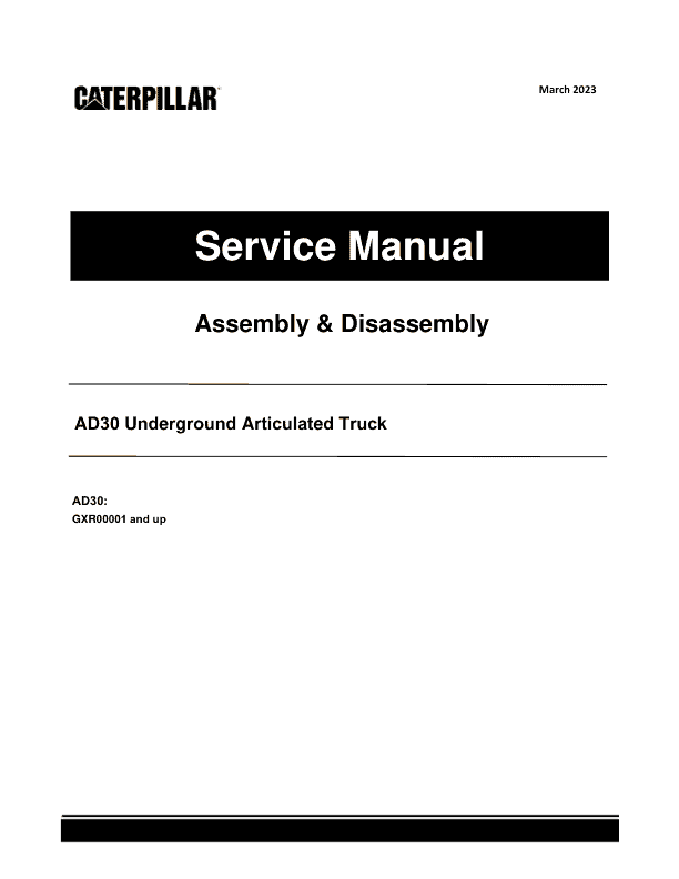 Caterpillar CAT AD30 Underground Articulated Truck Service Repair Manual (GXR00001 and up)_1