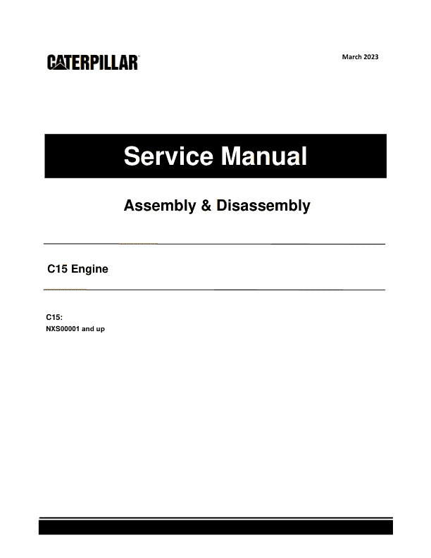 Caterpillar CAT C15 Engine Service Repair Manual (NXS00001 and up)_1