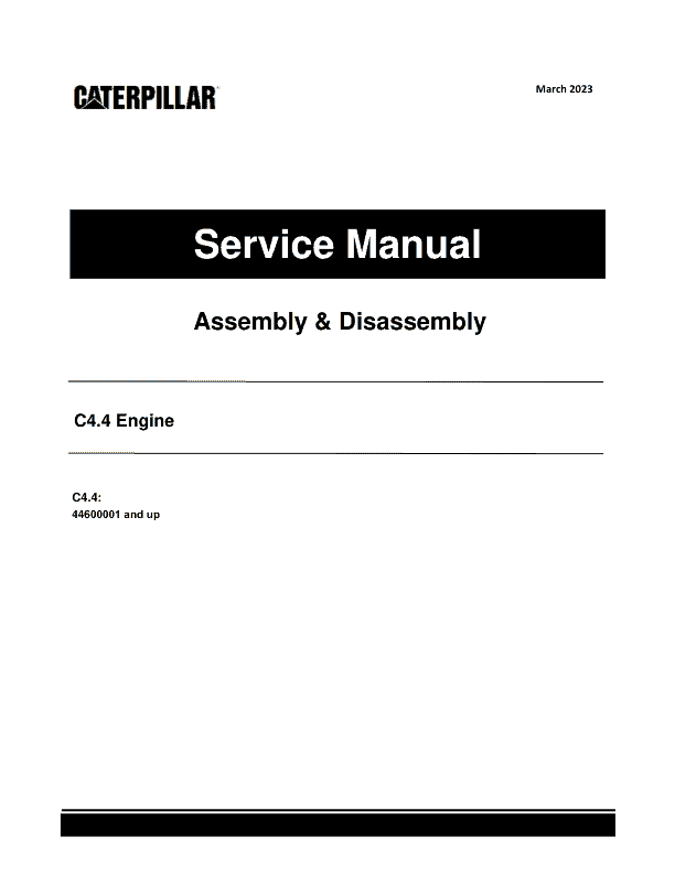 Caterpillar CAT C4.4 Engine Machine Service Repair Manual (44600001 and up)_1