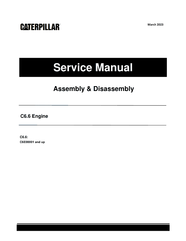 Caterpillar CAT C6.6 Engine Machine Service Repair Manual (C6E00001 and up)_1