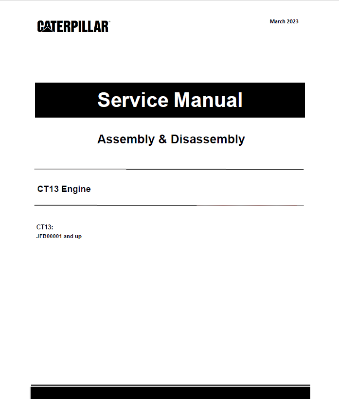 Caterpillar CAT CT13 Engine Machine Service Repair Manual (JFB00001 and up)_1