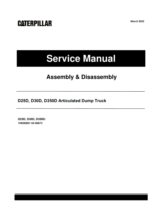 Caterpillar CAT D25D, D30D, D350D Articulated Dump Truck Service Repair Manual (1HK00001 till 00673)_1