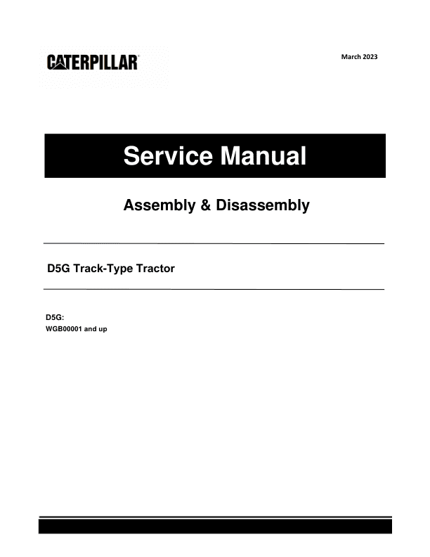 Caterpillar CAT D5G Track-Type Tractor Service Repair Manual (WGB00001 and up)_1