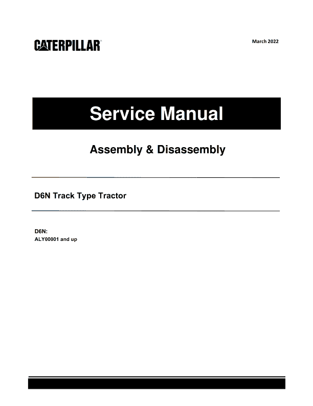 Caterpillar CAT D6N Track Type Tractor Service Repair Manual (ALY00001 and up)_1