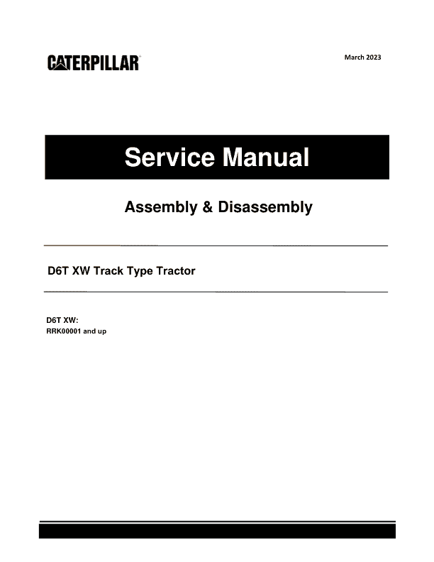 Caterpillar CAT D6T XW Track Type Tractor Service Repair Manual (RRK00001 and up)_1