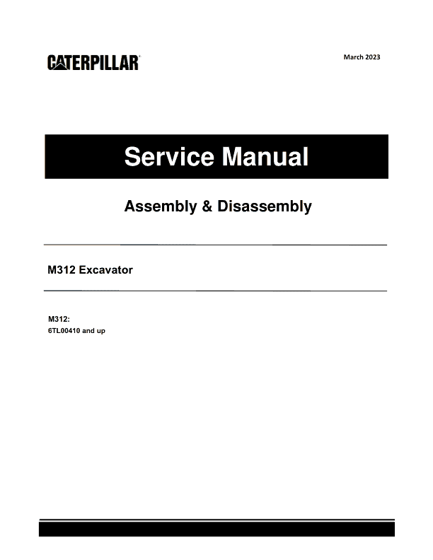 Caterpillar CAT M312 Excavator Service Repair Manual (6TL00410 and up)_1