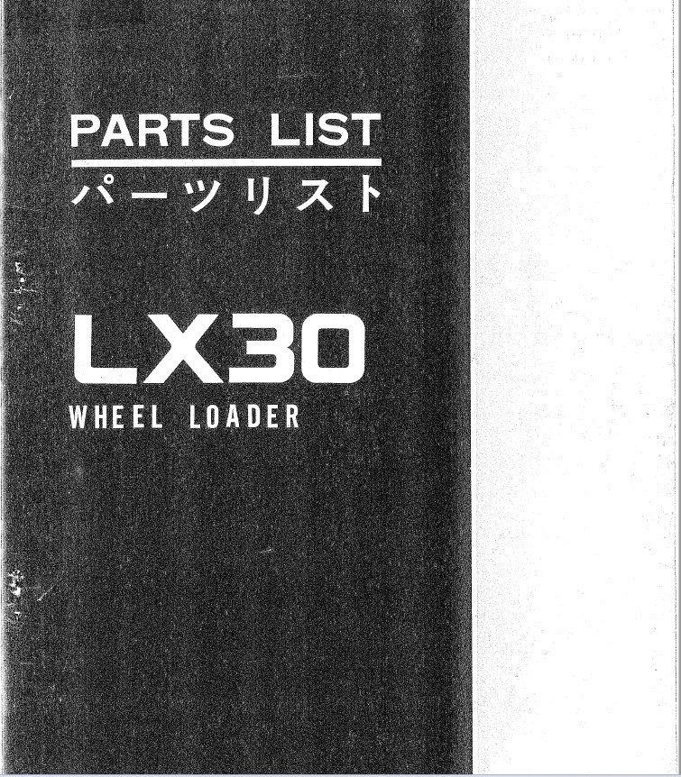 John Deere LX30 Loaders (SN 0101-) Parts Catalog Manual – P40B11
