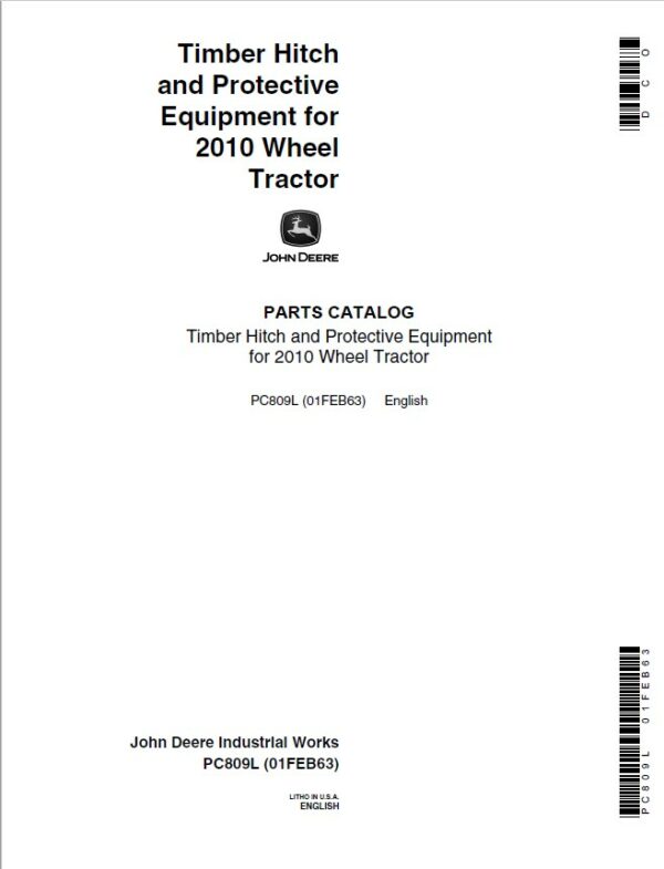 John Deere Timber Hitcch Attachments (Timber Hitch and Protective Equipment for 2010 Tractor) Parts Catalog Manual - PC809L