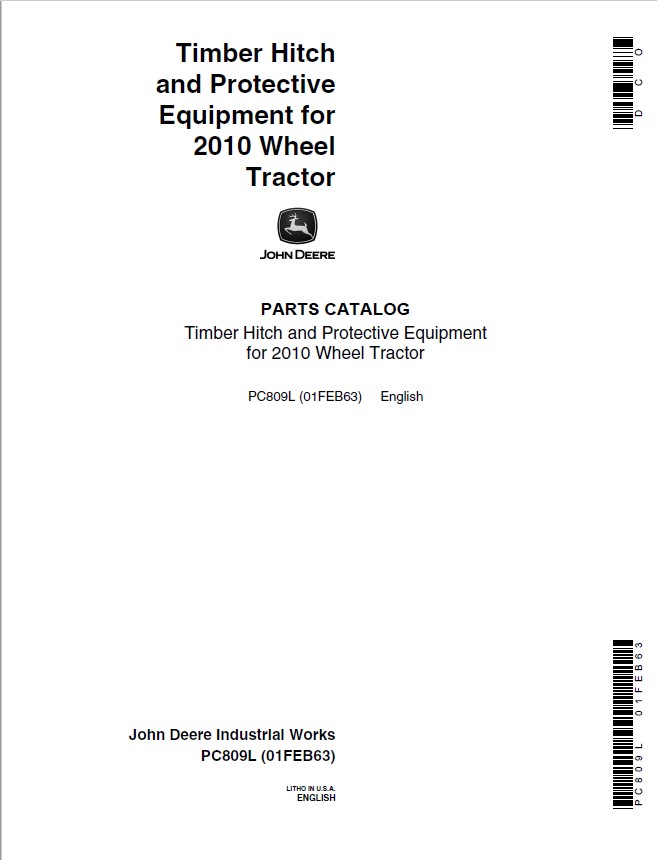 John Deere Timber Hitcch Attachments (Timber Hitch and Protective Equipment for 2010 Tractor) Parts Catalog Manual – PC809L