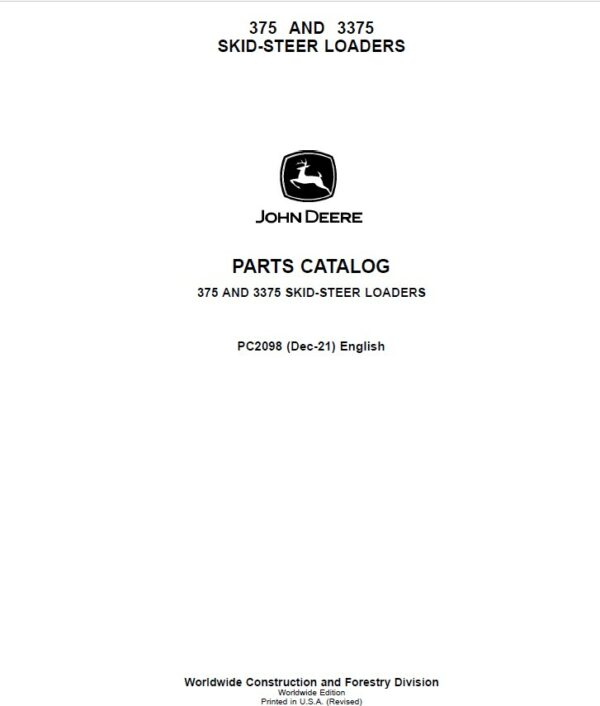 John Deere 375, 3375 Skid Steers Parts Catalog Manual - PC2098