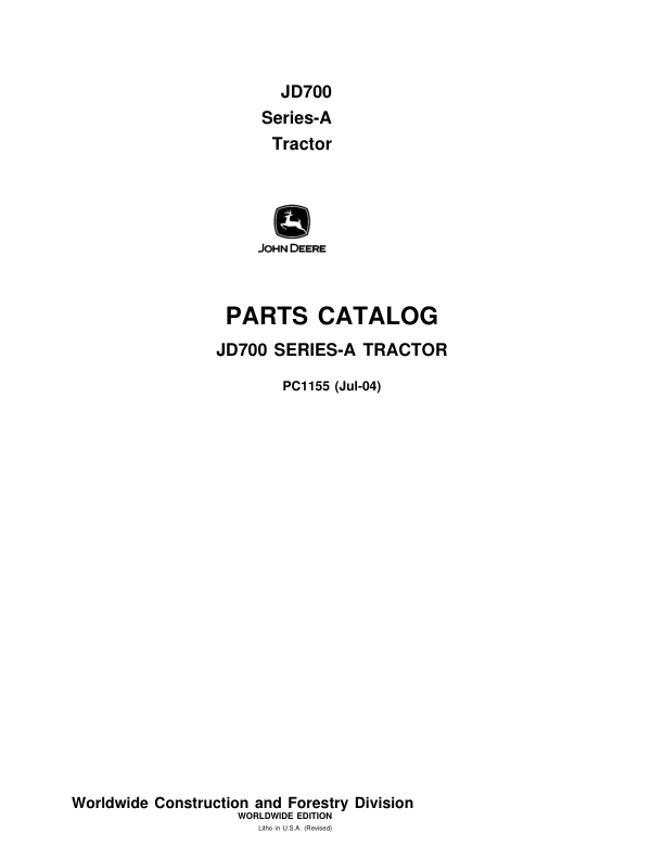 John Deere 700A Tractors Parts Catalog Manual - PC1155