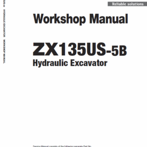 Hitachi ZX135US-5B Excavator Service Repair Manual