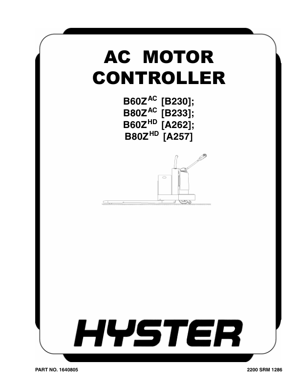 Hyster B80ZHD Pallet Truck A257 Series Repair Manual_1