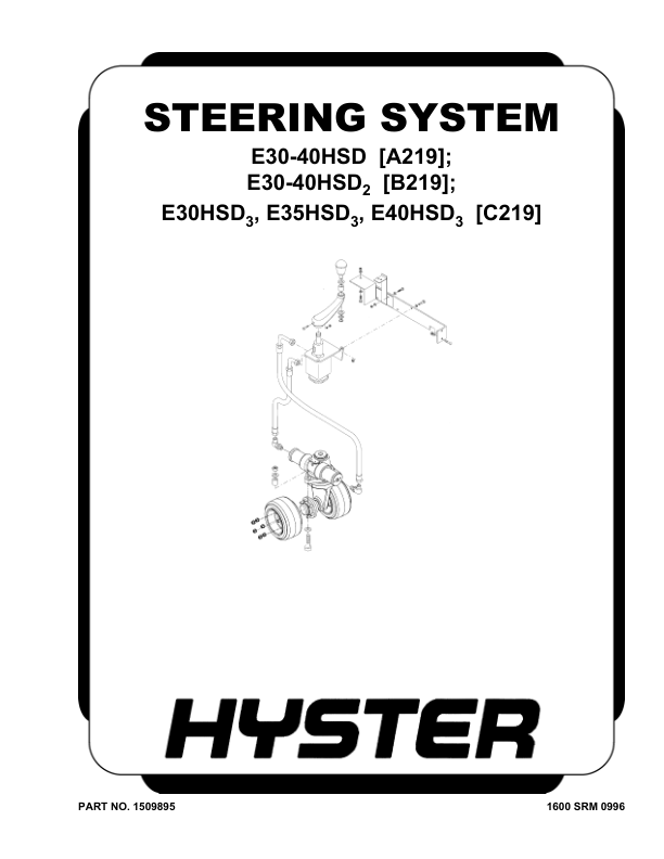 Hyster E30HSD2, E35HSD2, E40HSD2 Electric Forklift Truck B219 Series Repair Manual_1