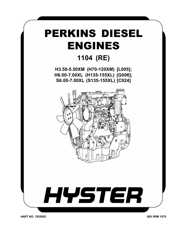 Hyster H135XL, H155XL Diesel & LPG Forklift Truck G006 Series Repair Manual (USA)_1