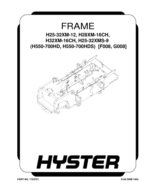 Hyster H30.00XM-12, H32.00XM-12, H28.00XM-16CH, H32.00XM-16CH Forklift Truck F008 Series Repair Manual (EU)_1