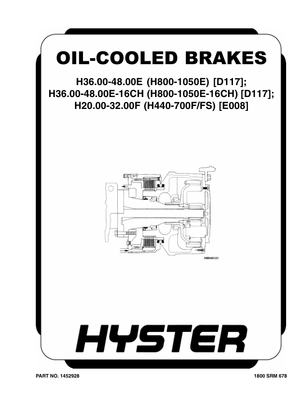 Hyster H440FS, H550FS, H550F, H620F, H620FS, H650F, H700FS, H700F Forklift Truck E008 Series Repair Manual_1