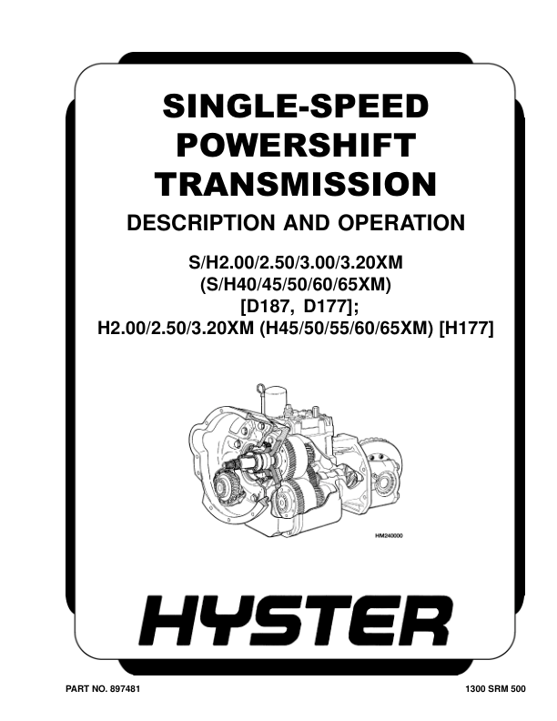Hyster H45XM, H50XM, H55XM, H60XM, H65XM Forklift Truck D177 Series Repair Manual (USA)_1