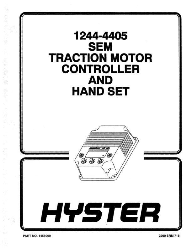 Hyster N25XMDR, N30XMDR, N30XMR, N40XMR, N45XMR, N50XMA Reach Truck E138 Series Repair Manual_1