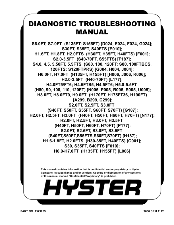Hyster S40FT, S50FT, S55FT, S60FT, S70FT , S55FTS Forklift G187 Series Repair Manual_1