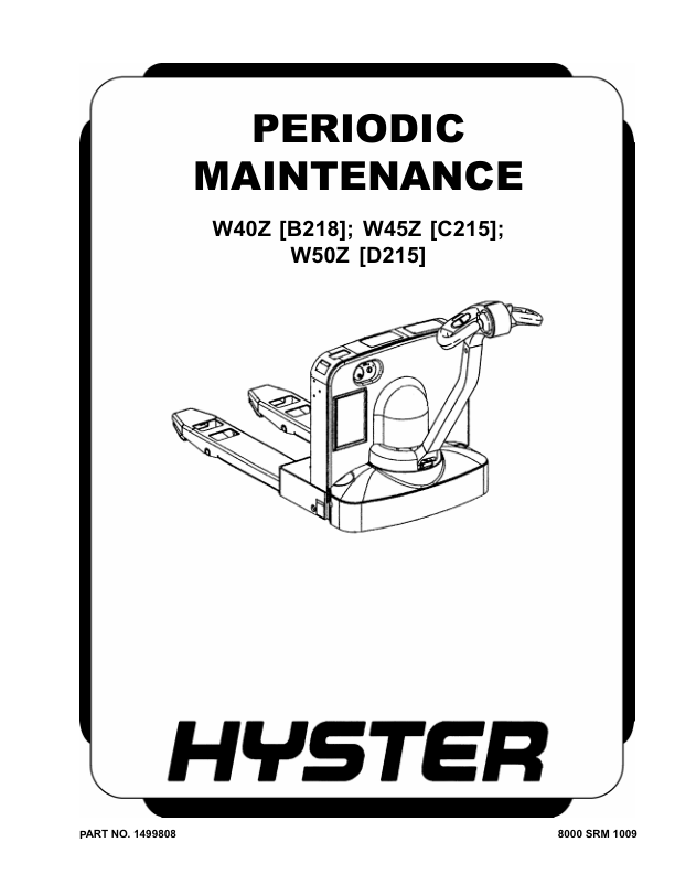Hyster W40Z Pallet Truck B218 Series Repair Manual_1
