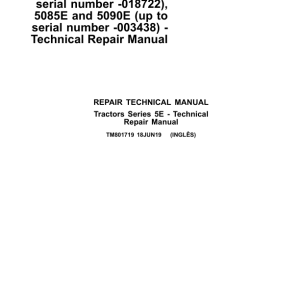 John Deere 5055E, 5065E, 5075E, 5078E (-018722), 5085E, 5090E (-003438) Tractors Repair Manual (South America)