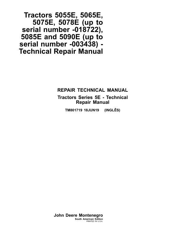 John Deere 5055E, 5065E, 5075E, 5078E (-018722), 5085E, 5090E (-003438) Tractors Repair Manual (South America)