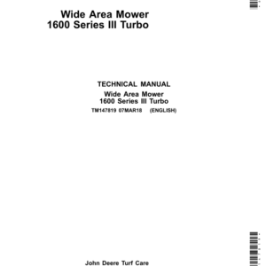 John Deere 1600 Series II Turbo Mower Repair Manual TM147819