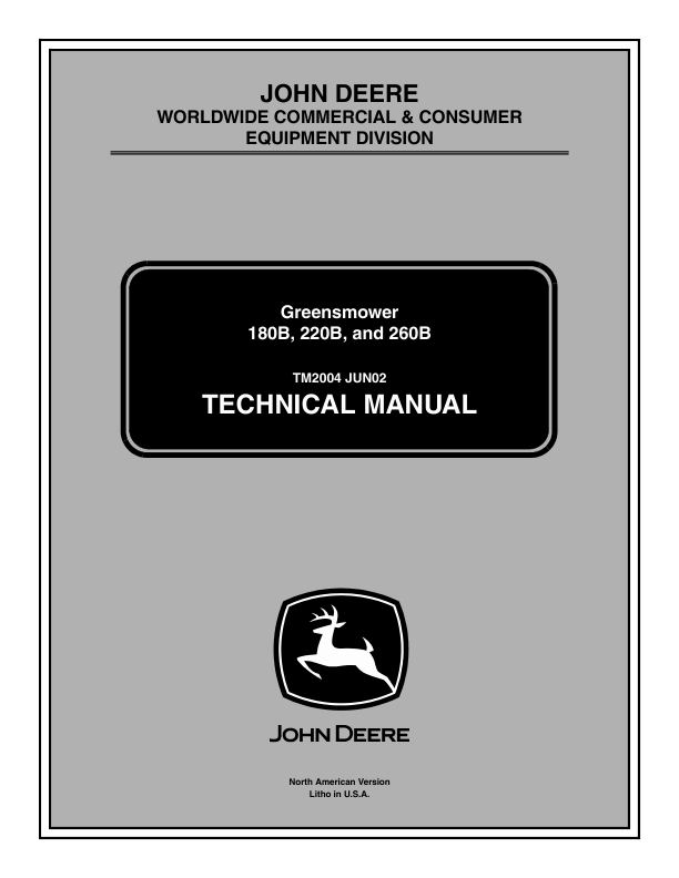 John Deere 180B, 220B, 260B Greensmower Repair Manual TM2004