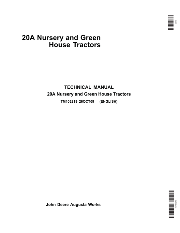 John Deere 20A Nusery and Green House Tractors Repair Manual TM103219