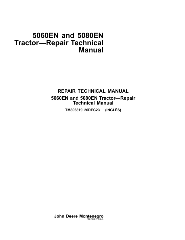 John Deere 5060EN, 5080EN Tractors Repair Manual (TM806719 & TM806819 – South America)