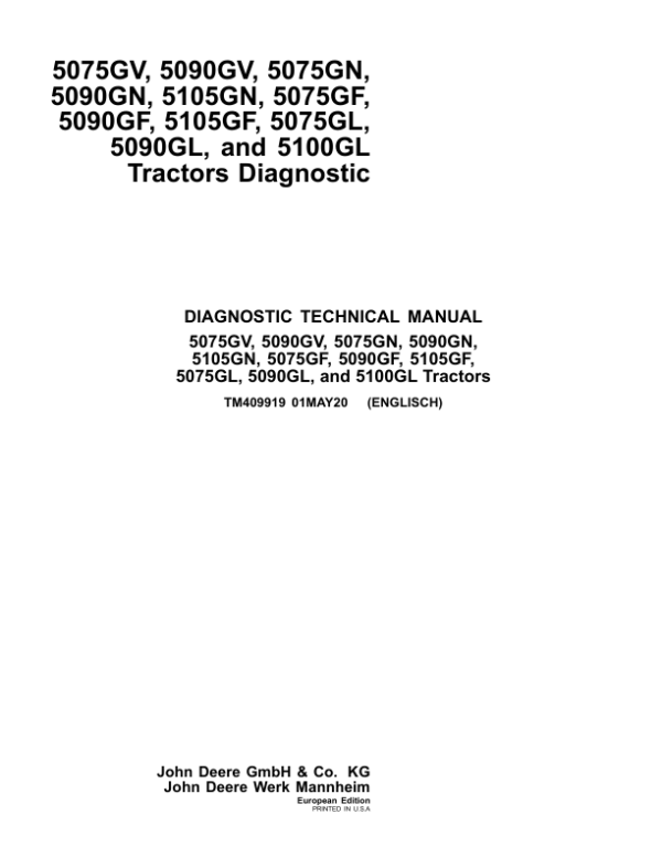 John Deere 5105GN, 5105GF, 5100GL Tractors Repair Manual (MY17-19, F5D-IT4 Engine)