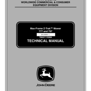 John Deere 777, 797 Max-Frame ZTrak Mower Repair Manual TM2077
