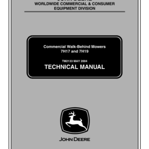 John Deere 7H17, 7H19 Commercial Walk Behind Mower Repair Manual TM2133