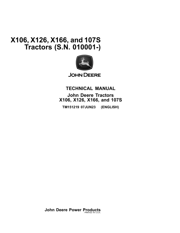 John Deere X106, X126, X166, 107S Tractors Repair Manual (S.N 010001 – ) TM151219