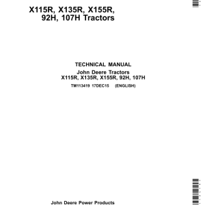 John Deere X115R, X135R, X155R, 92H, 107H Tractors Repair Manual TM113419