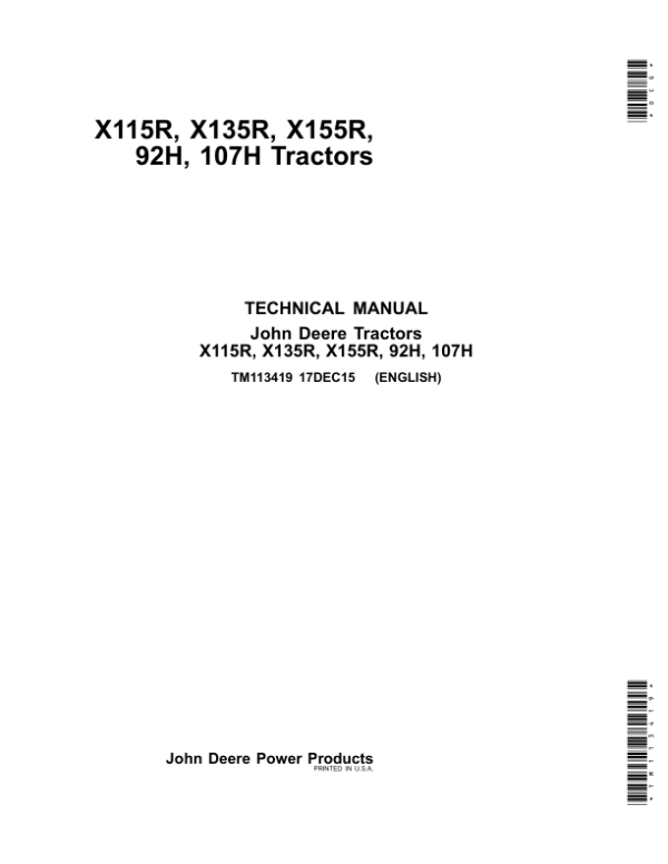 John Deere X115R, X135R, X155R, 92H, 107H Tractors Repair Manual TM113419