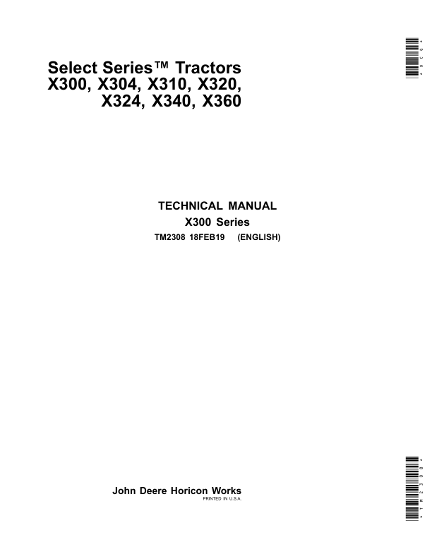 John Deere X300, X304, X310, X320, X324, X340, X360 Tractors Repair Manual TM2308