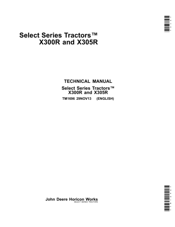 John Deere X300R, X305R Select Series Lawn Tractors Repair Manual TM1696