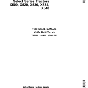 John Deere X500, X520, X530, X534, X540 Lawn Tractors Repair Manual TM2309