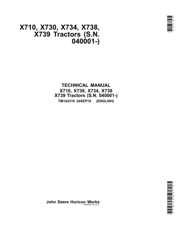 John Deere X710, X730, X734, X738, X739 Lawn Tractors (S.N. 040001-) Repair Manual TM142319